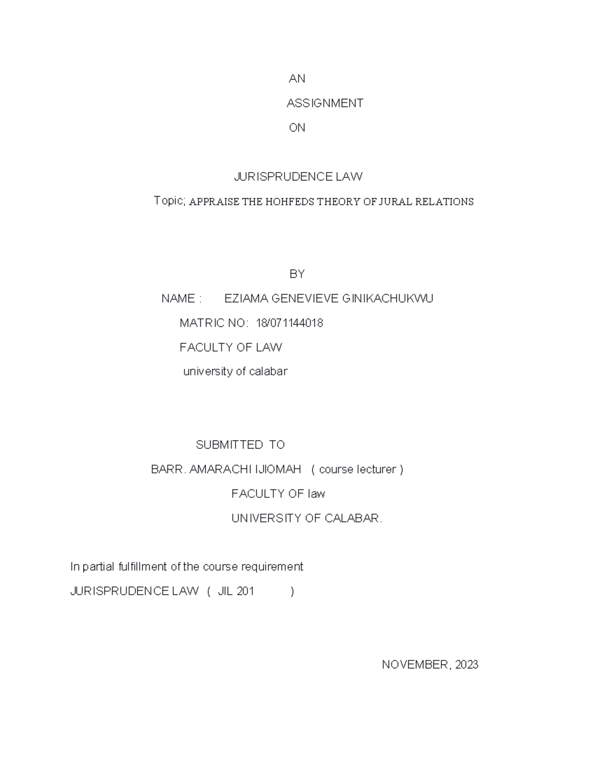 Appraise THE Hohfeds Theory OF Jural Relations - AN ASSIGNMENT ON ...