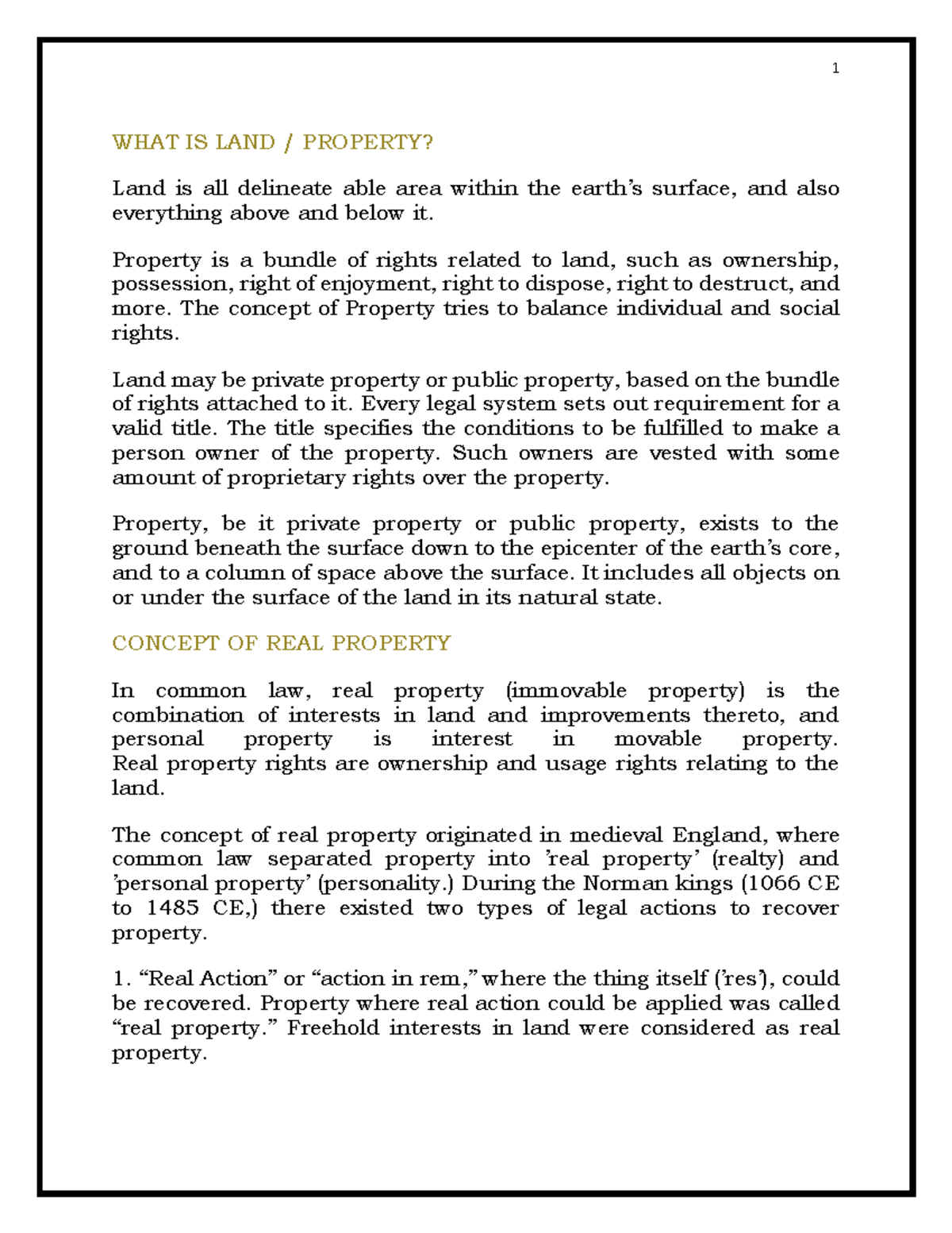 Land law notes Landlaw nites WHAT IS LAND / PROPERTY? Land is all