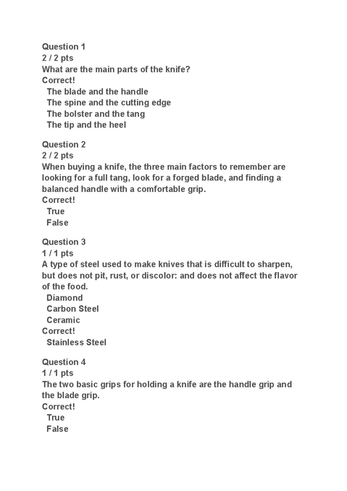 Sanitation, safety and knife skills quiz fcs 240 Question 1 2 / 2 pts