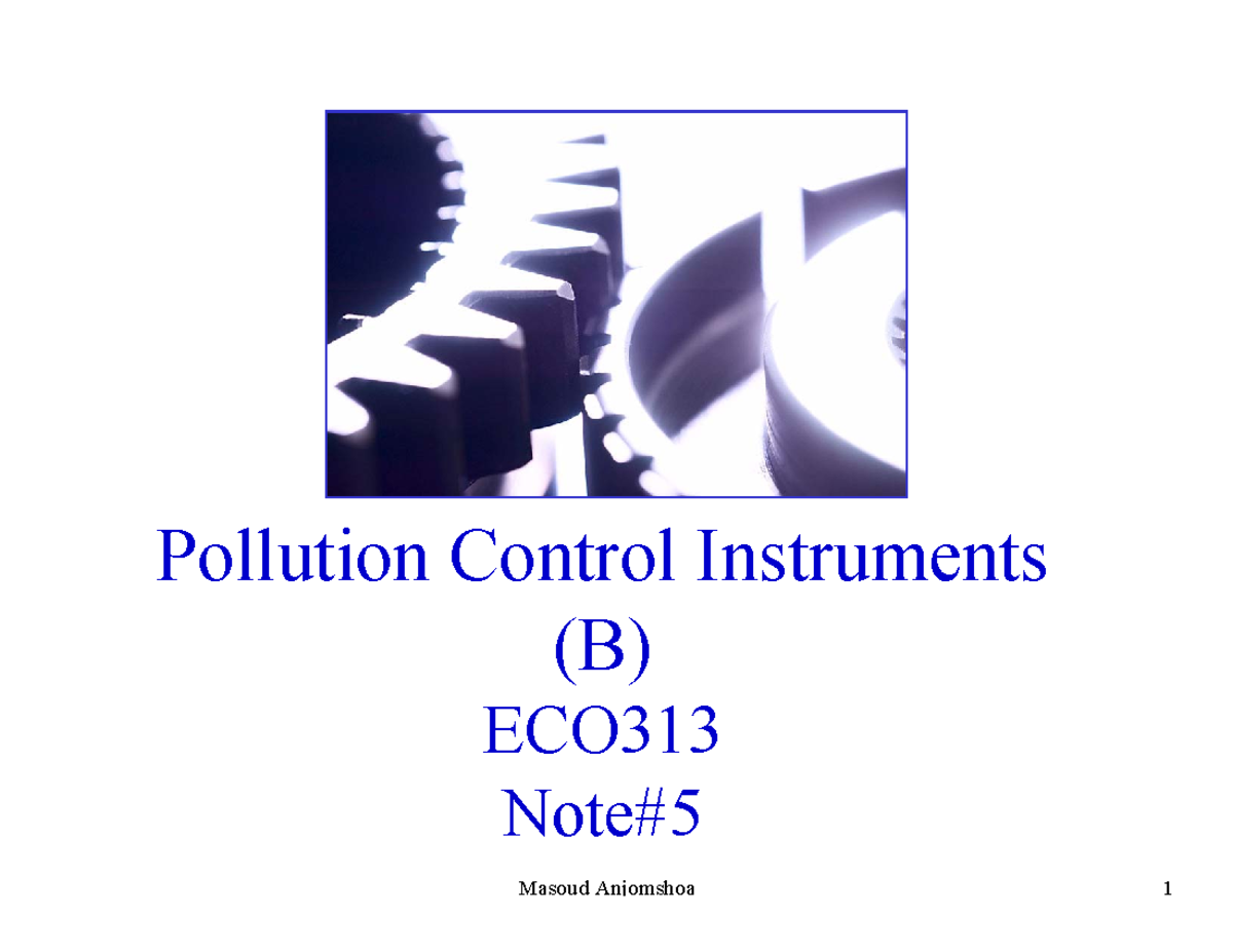Notes ECO313 05 Summer 2020 Policy Instruments B - Pollution Control ...