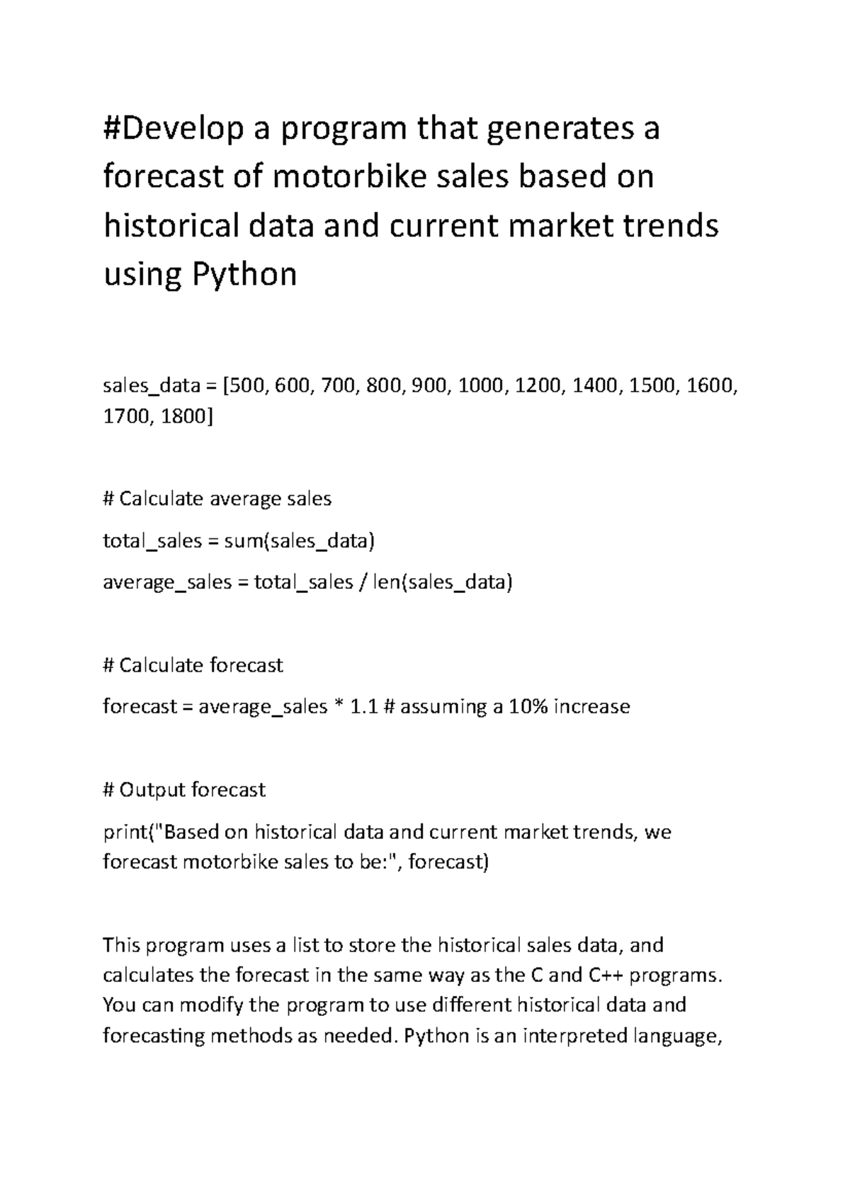 Historical data and current market trends -Python - #Develop a program ...
