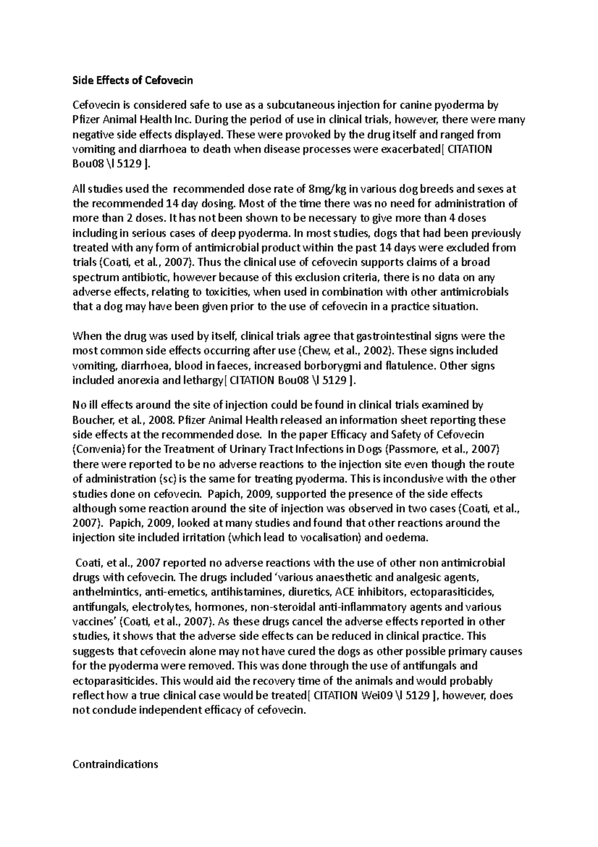 Pharmacology Assignment - Side Effects of Cefovecin Cefovecin is ...