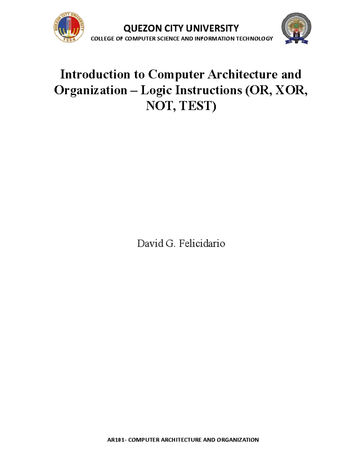 Logic Instructions (OR, XOR, NOT, TEST) Notes SIA101 COLLEGE OF