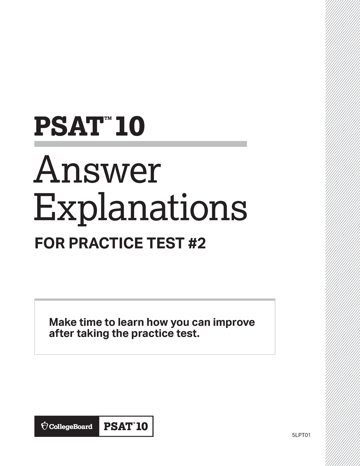 Psat 10 practice test 2 answer explanations PSAT ™ 10 Answer