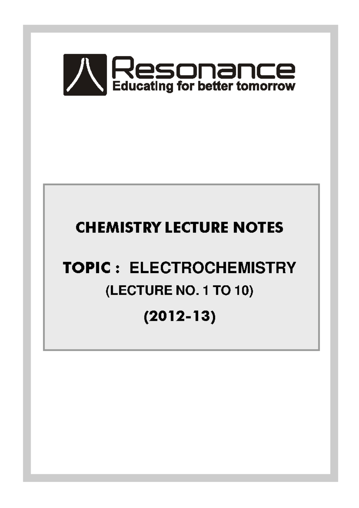 (2091)lecture Notes Electrochemistry E - CHEMISTRY LECTURE NOTES TOPIC ...