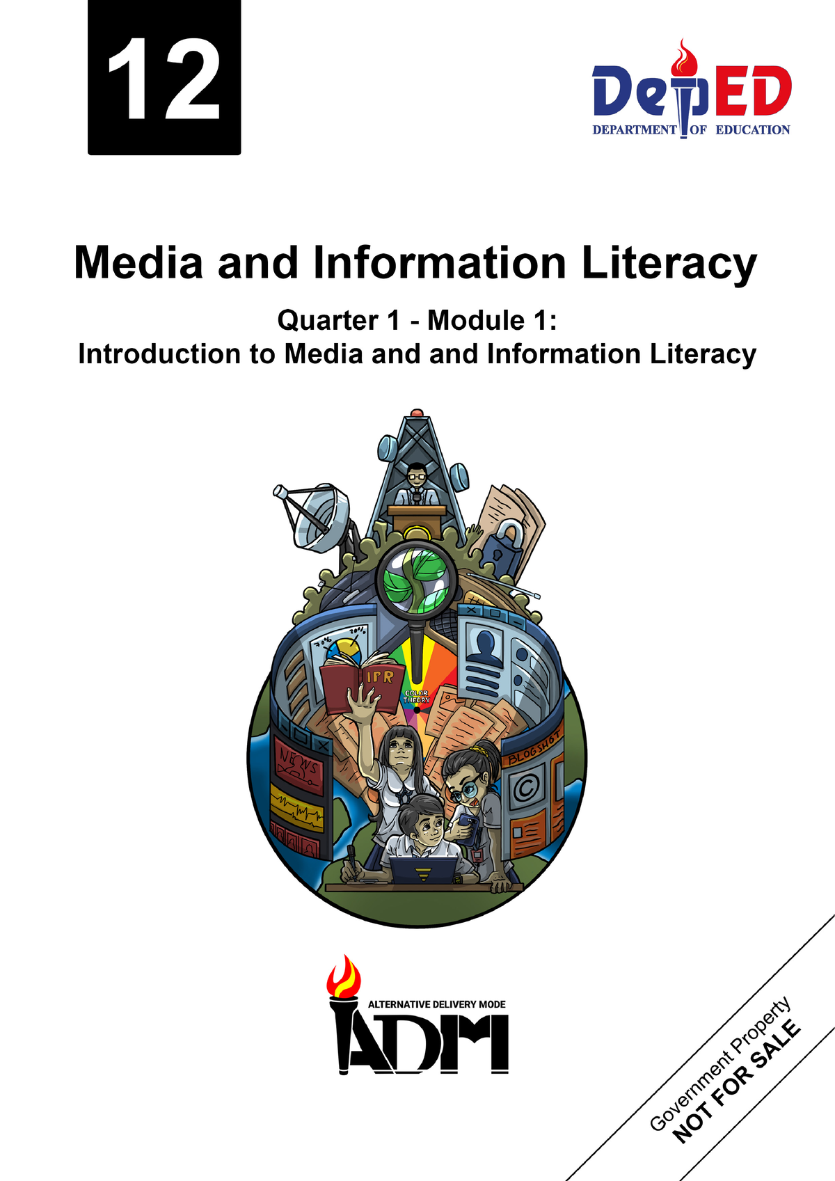 Media-and-Information-Literacy 1- Q1 M1- Introduction-to-Media-and ...