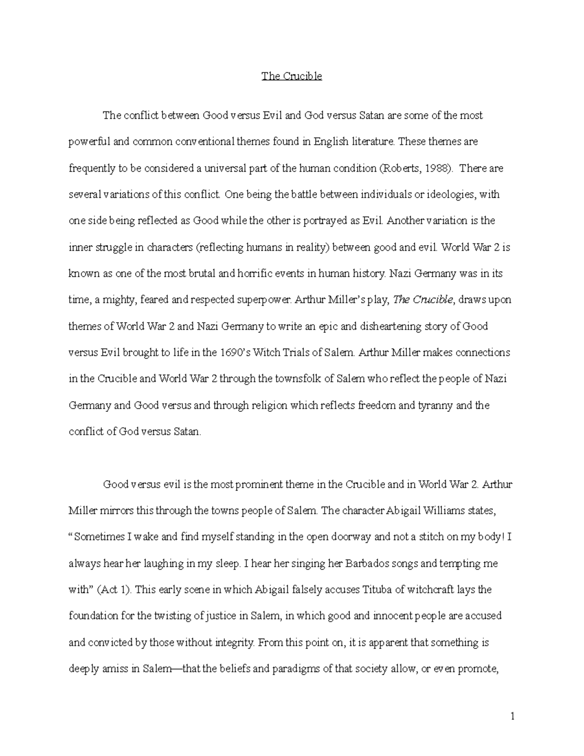 Final 8 December 2018 The Crucible The conflict between Good versus