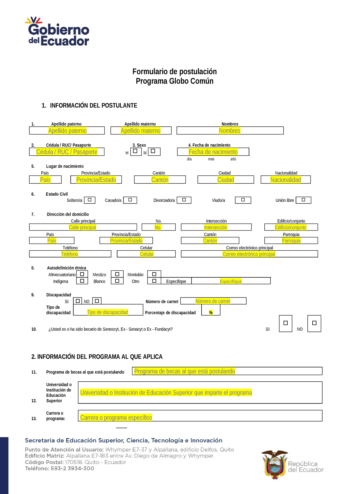 Formulario De Postulacin Senescyt Formulario De Postulaci N Programa Globo Com N