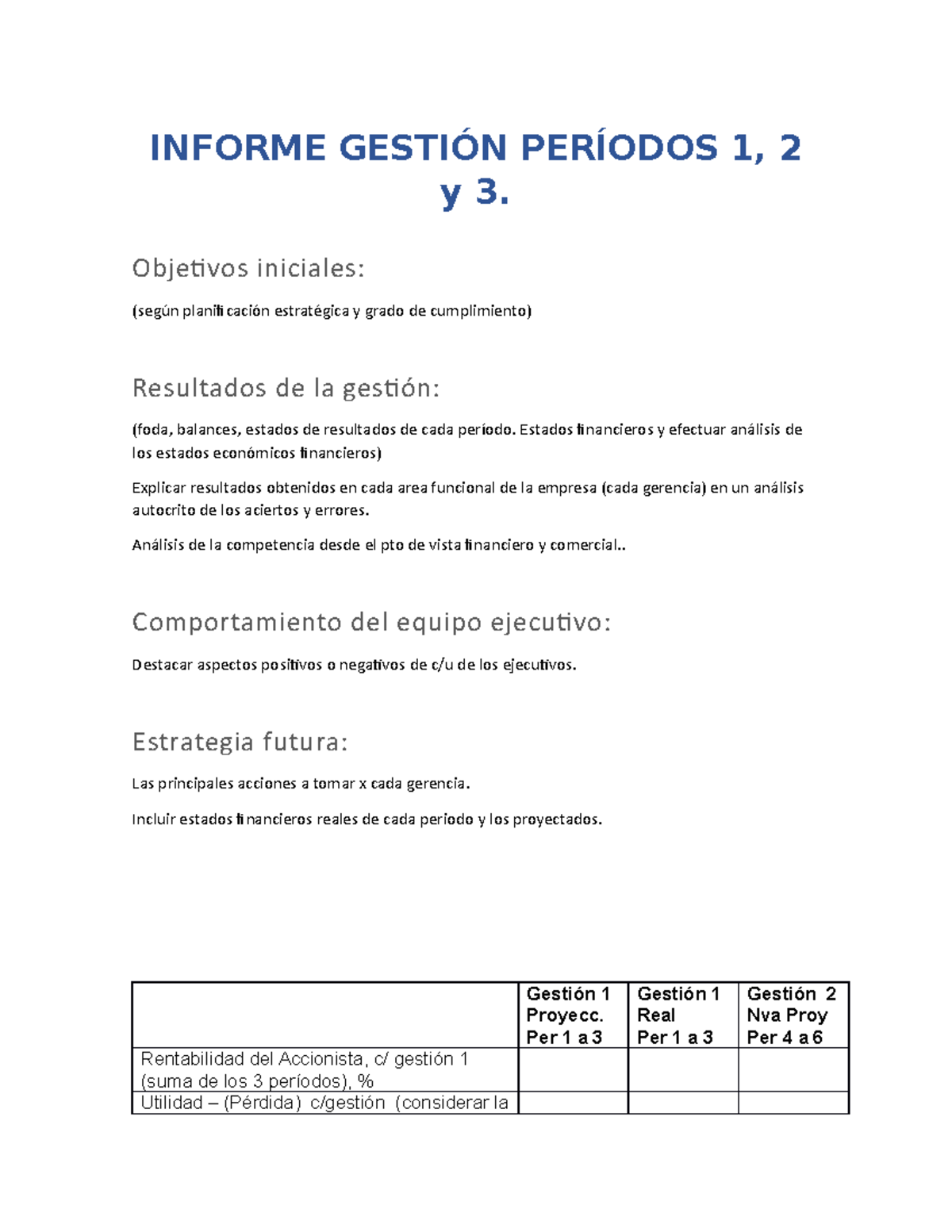 Informe Gestión Períodos 1 - INFORME GESTIÓN PERÍODOS 1, 2 y 3 ...