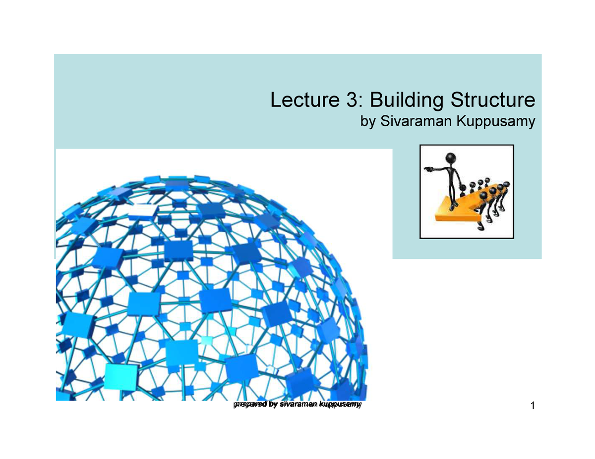 Lecture 3-Building Structure - - Studocu