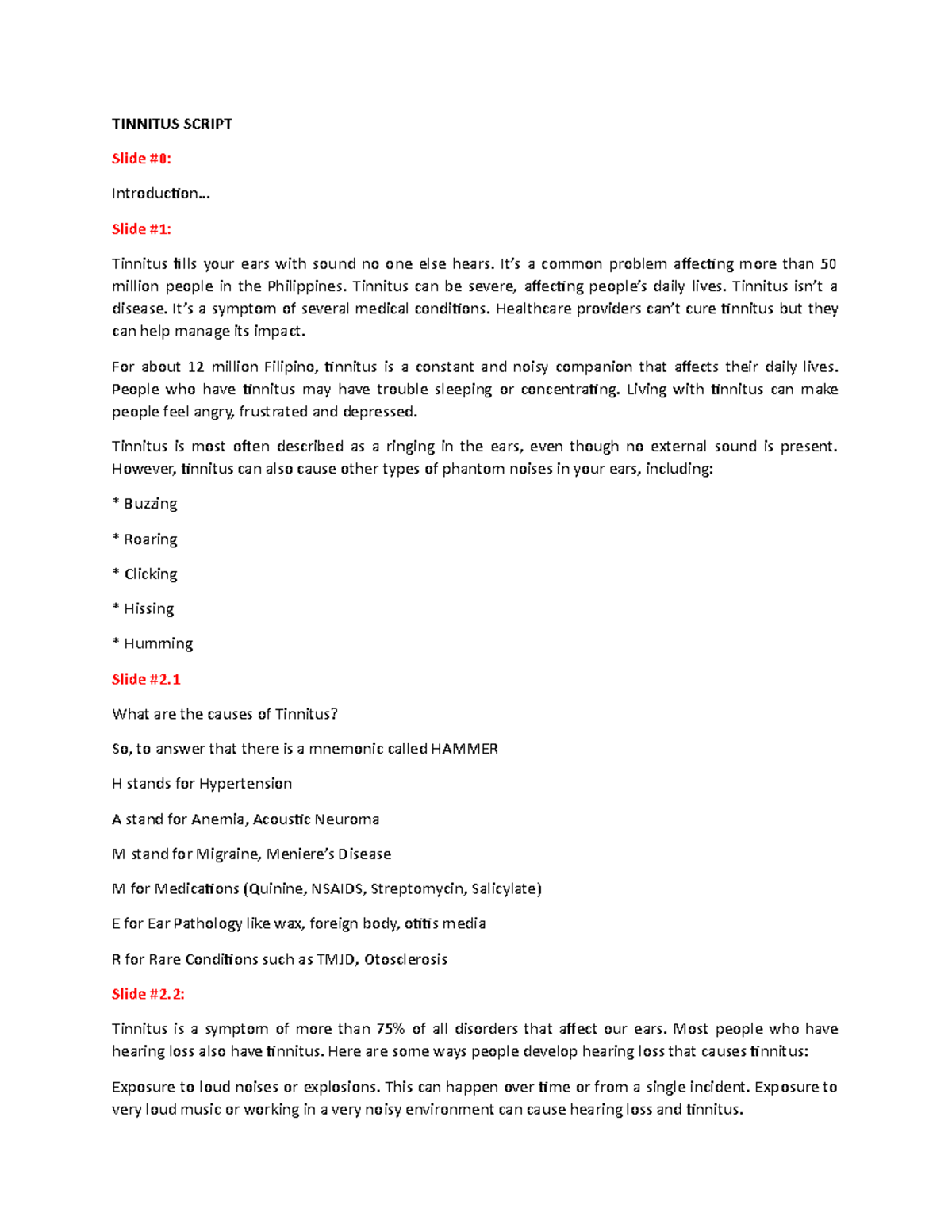 Tinnitus Script - TINNITUS SCRIPT Slide #0: Introduction... Slide #1 ...
