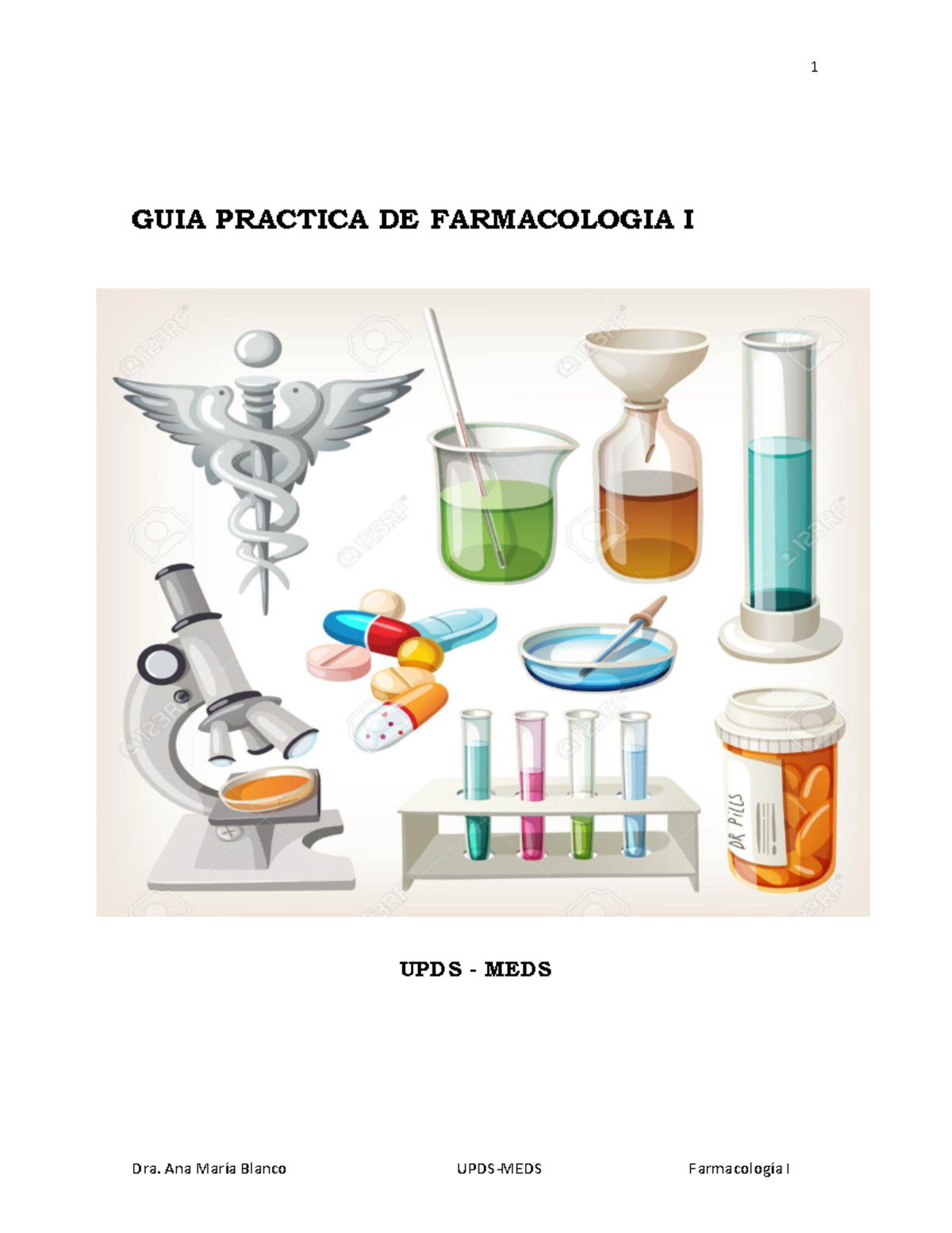 GUIA Farmacologia - Lecture notes 1,2,3,4 - GUIA PRACTICA DE ...