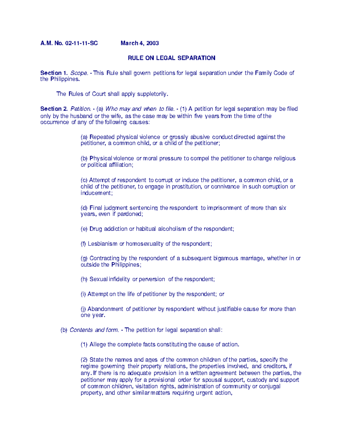 A.M. No. 02 11 11 SC and A.M A. No. 021111SC March 4, 2003 RULE ON