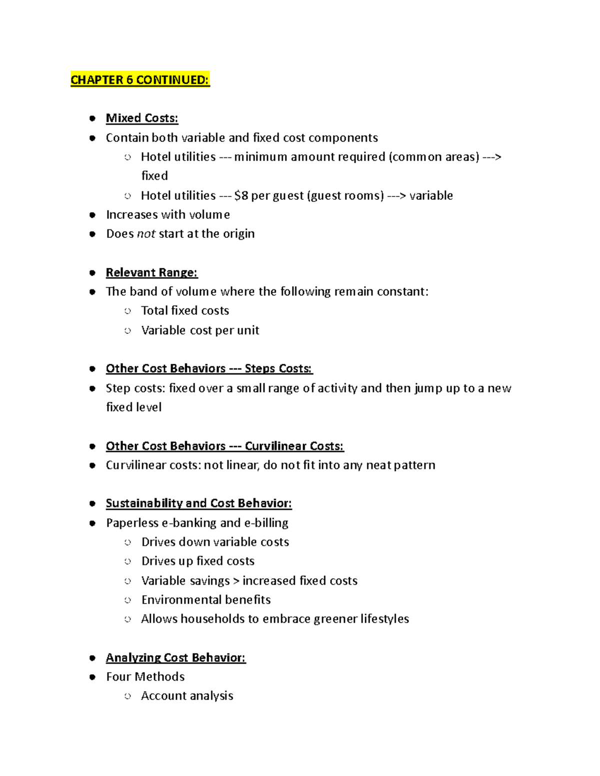 Managerial Accounting Notes Seven CHAPTER 6 CONTINUED Mixed Costs