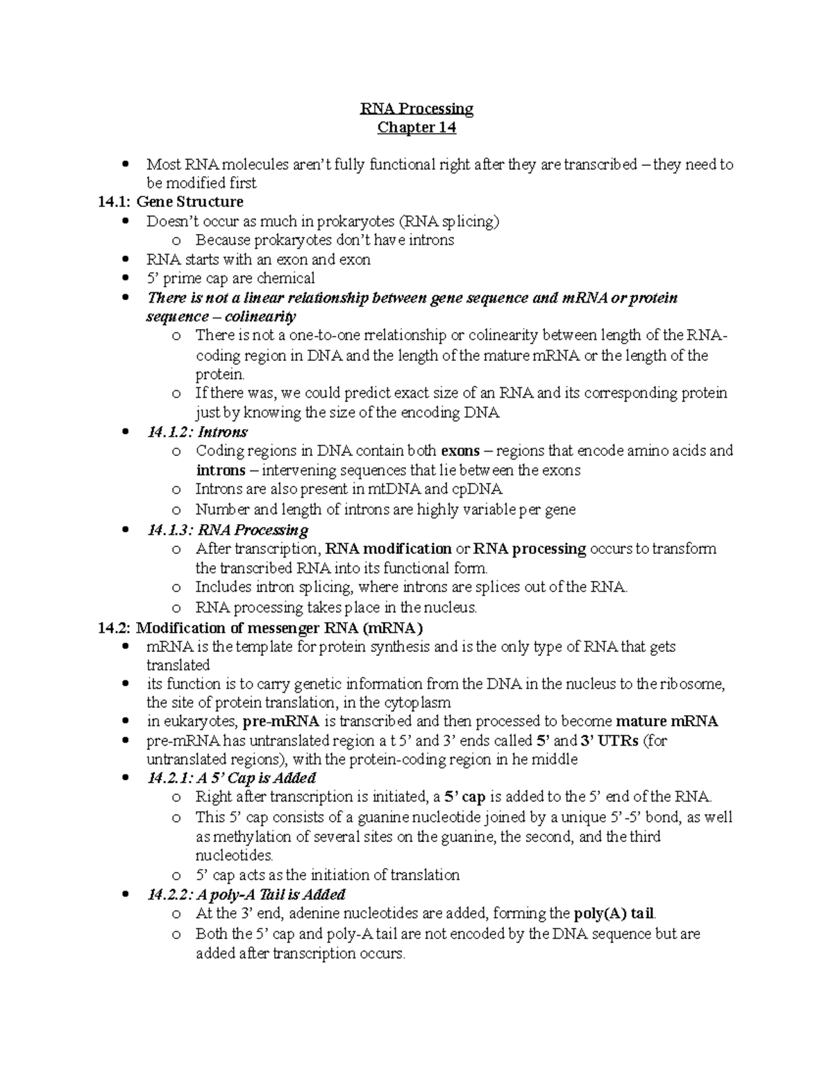 Genetics Chapter 14 - RNA Processing Chapter 14 Most RNA Molecules Aren ...