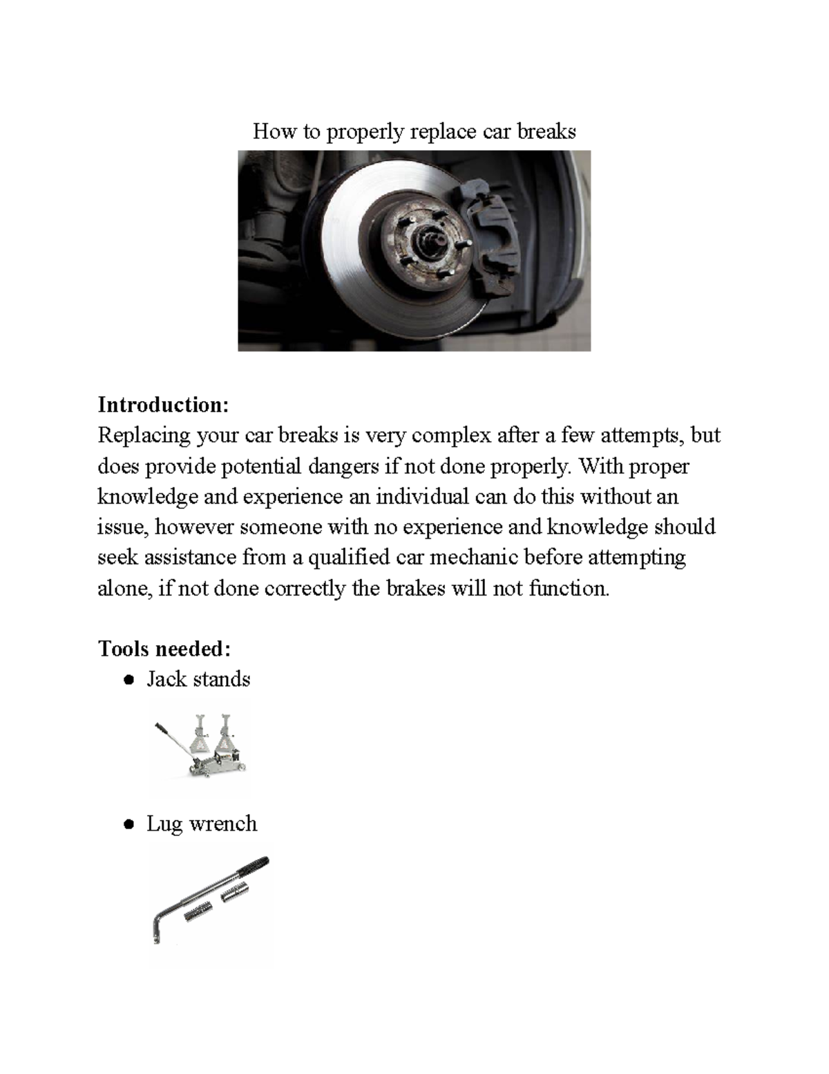 step list assigement - How to properly replace car breaks Introduction ...
