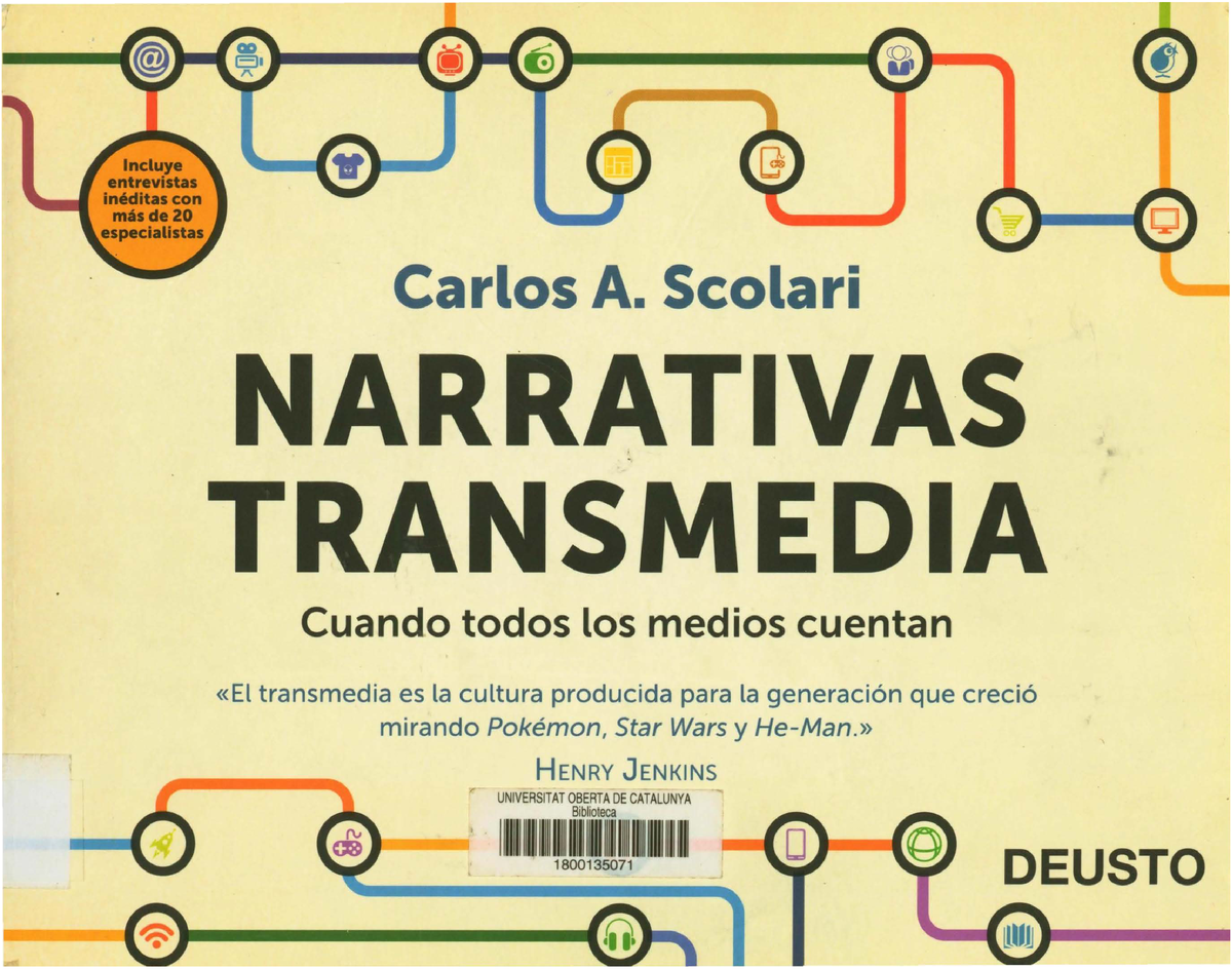 Qué Son Las Narrativas Transmedia. Narrativas Transmedia - Carlos A ...