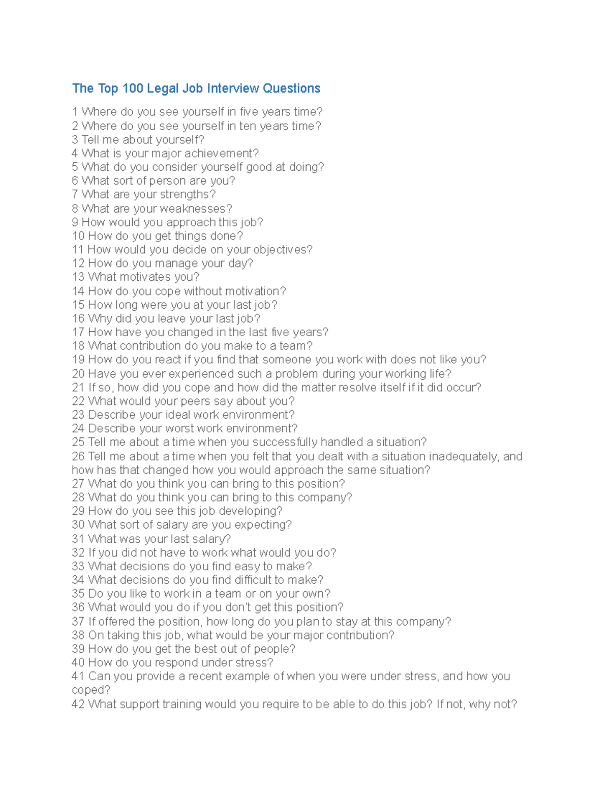 The Top 100 Legal Job Interview Questions 43 What Would You Look   Thumb 1200 1553 