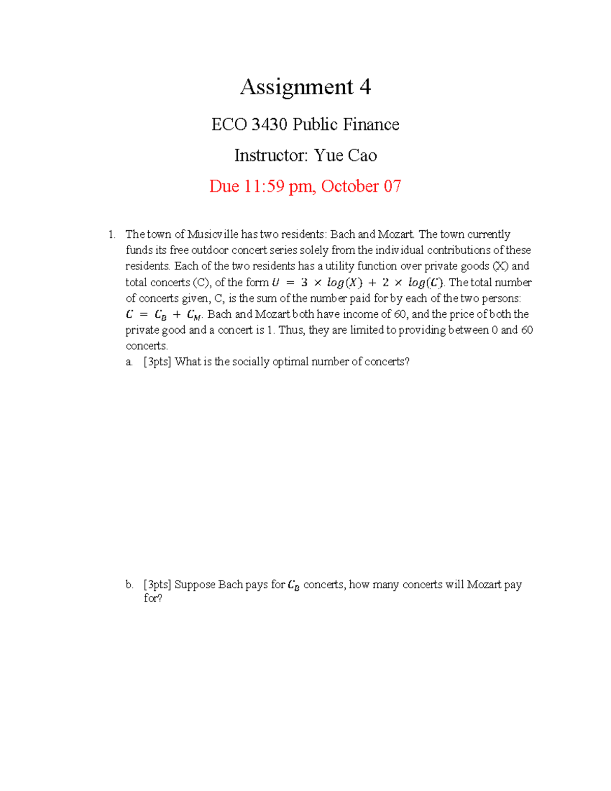 HW4 - Public Finance - Assignment 4 ECO 3430 Public Finance Instructor ...