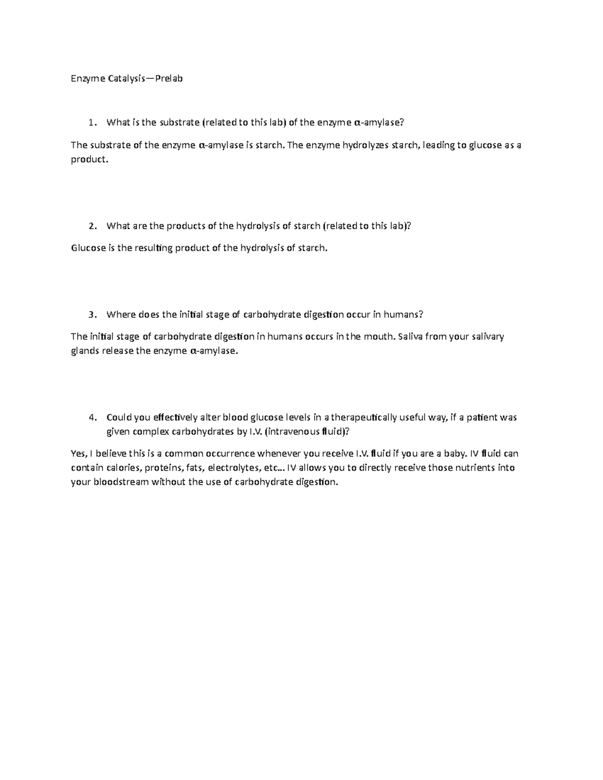 Enzyme Catalysis Pre Lab Enzyme Catalysis—Prelab What is the