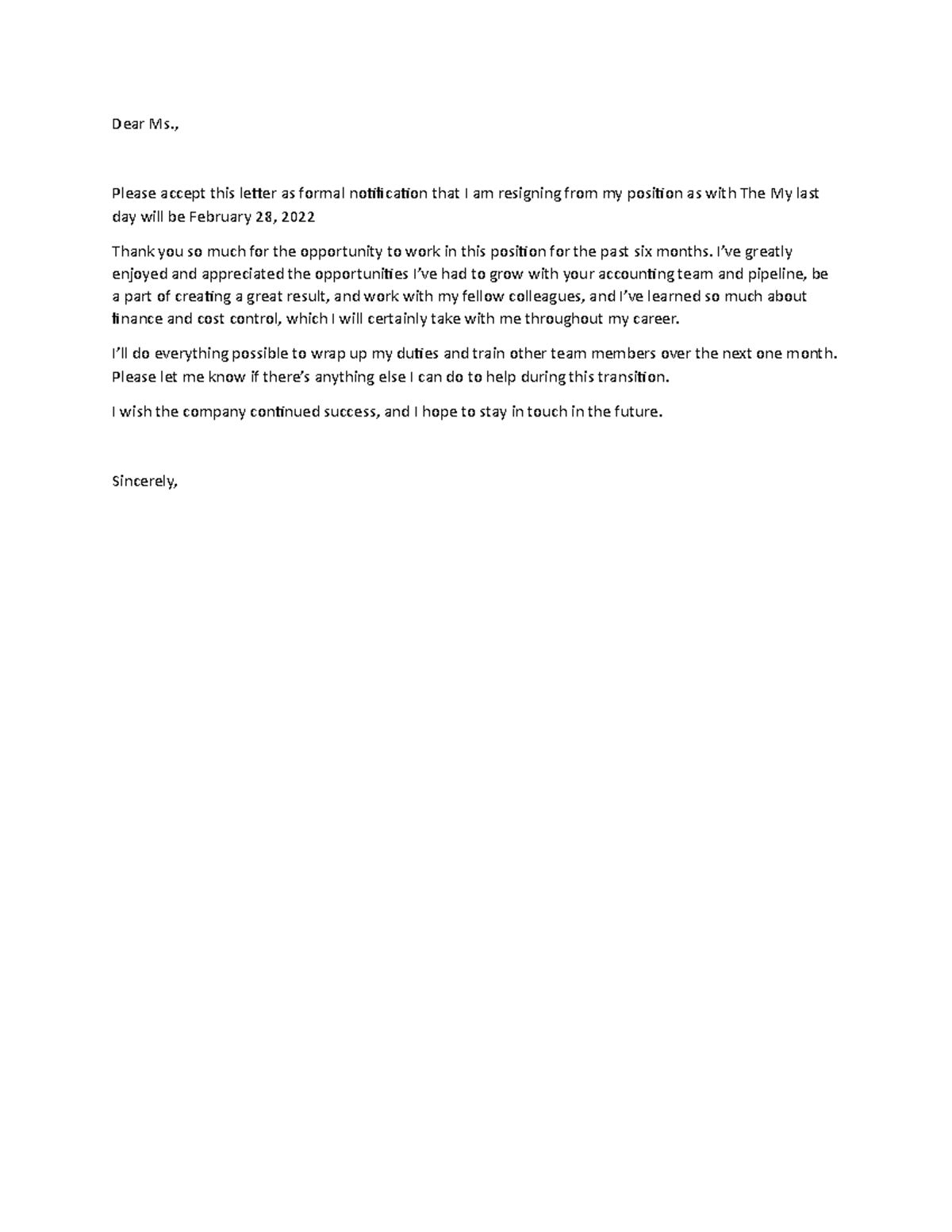 Resignation Letter - To Live - Dear Ms., Please Accept This Letter As 