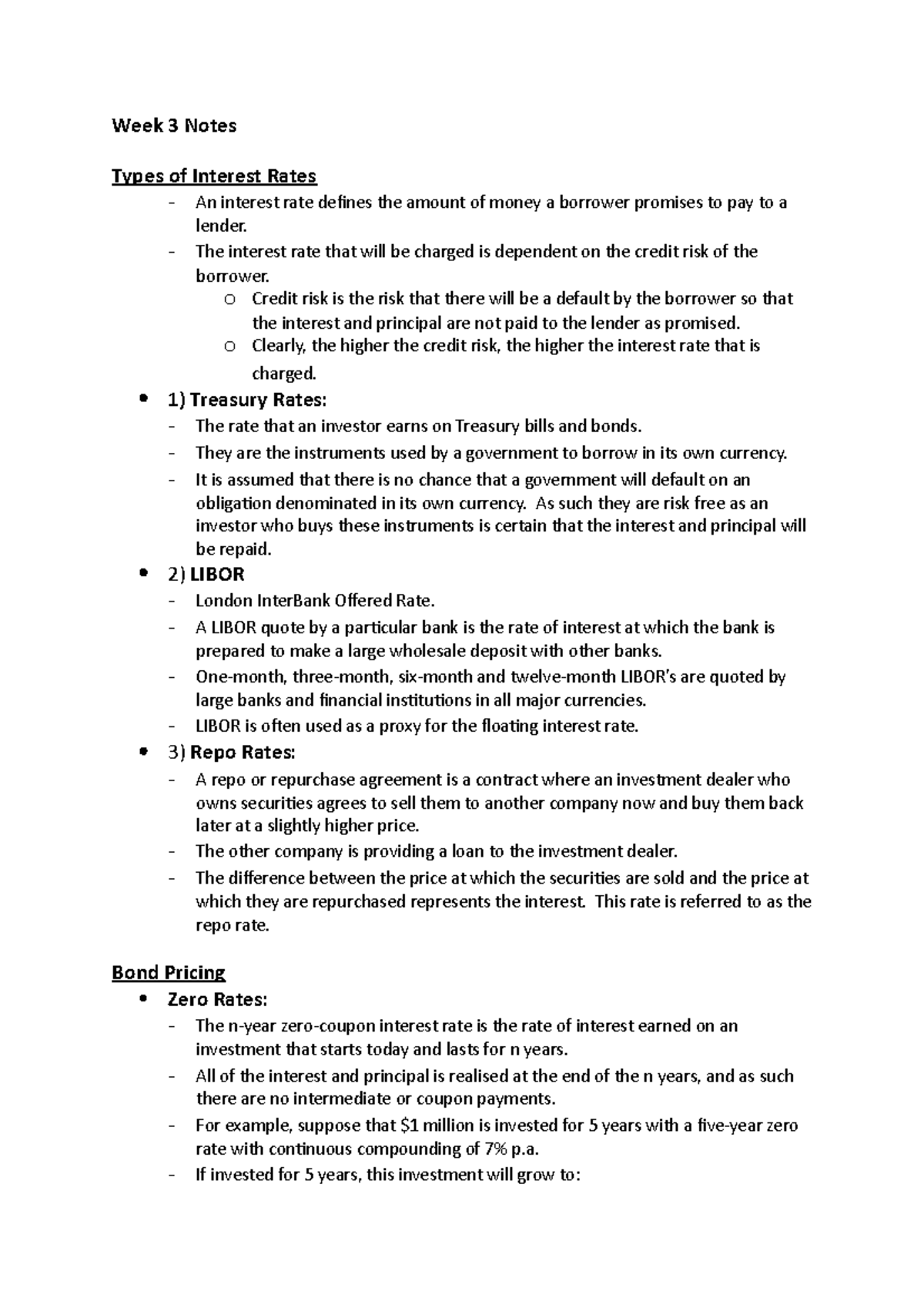 Week 3 Notes - S S - Week 3 Notes Types of Interest Rates - An interest ...