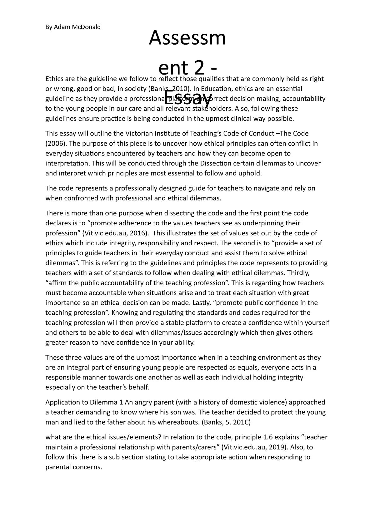 Assessment 2 Essay Adam Mc Donald By Adam Mcdonald Ethics Are The Guideline We Follow To Reflect Studocu