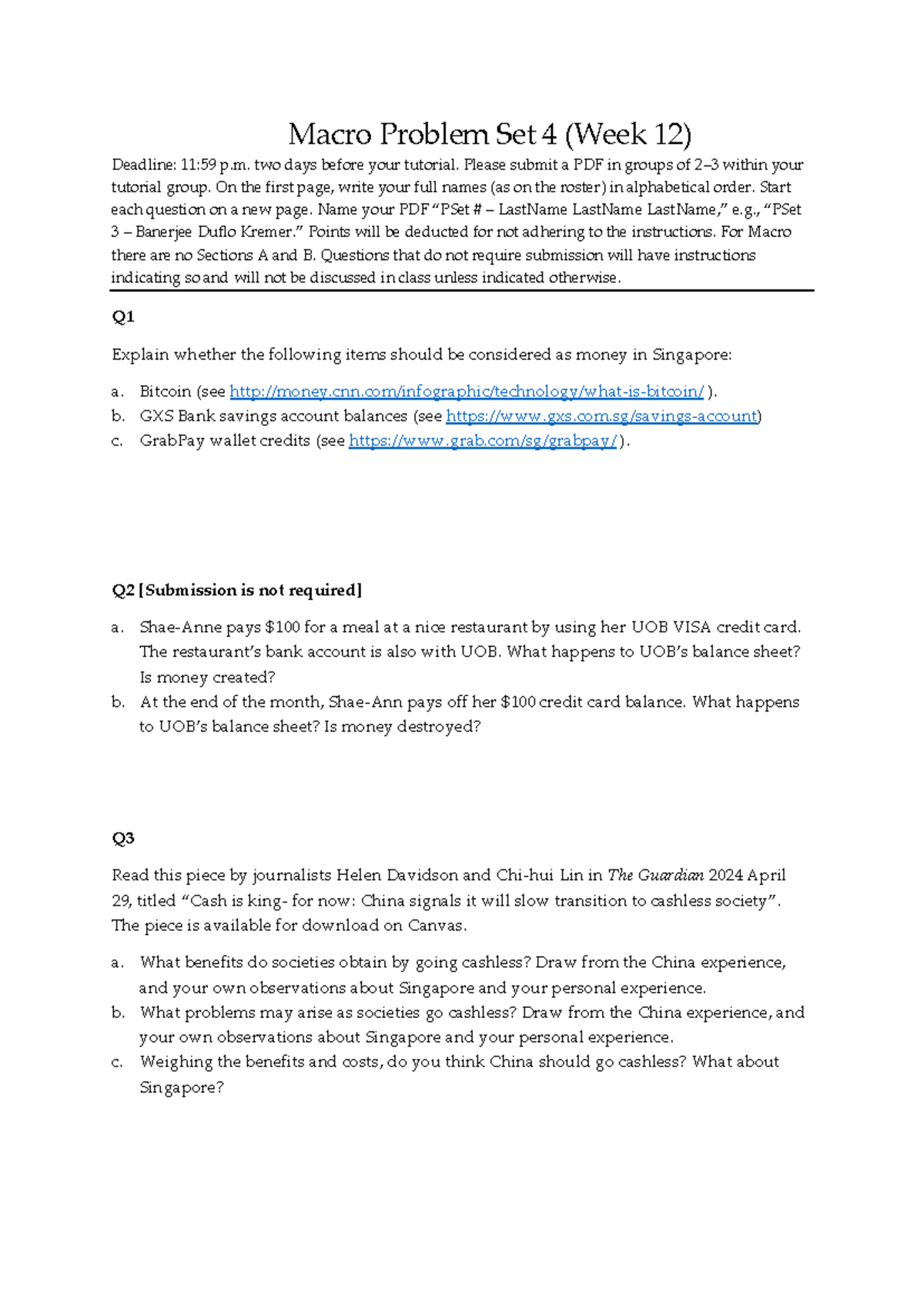 Macro Problem Set 4 - two days before your tutorial. Please submit a ...
