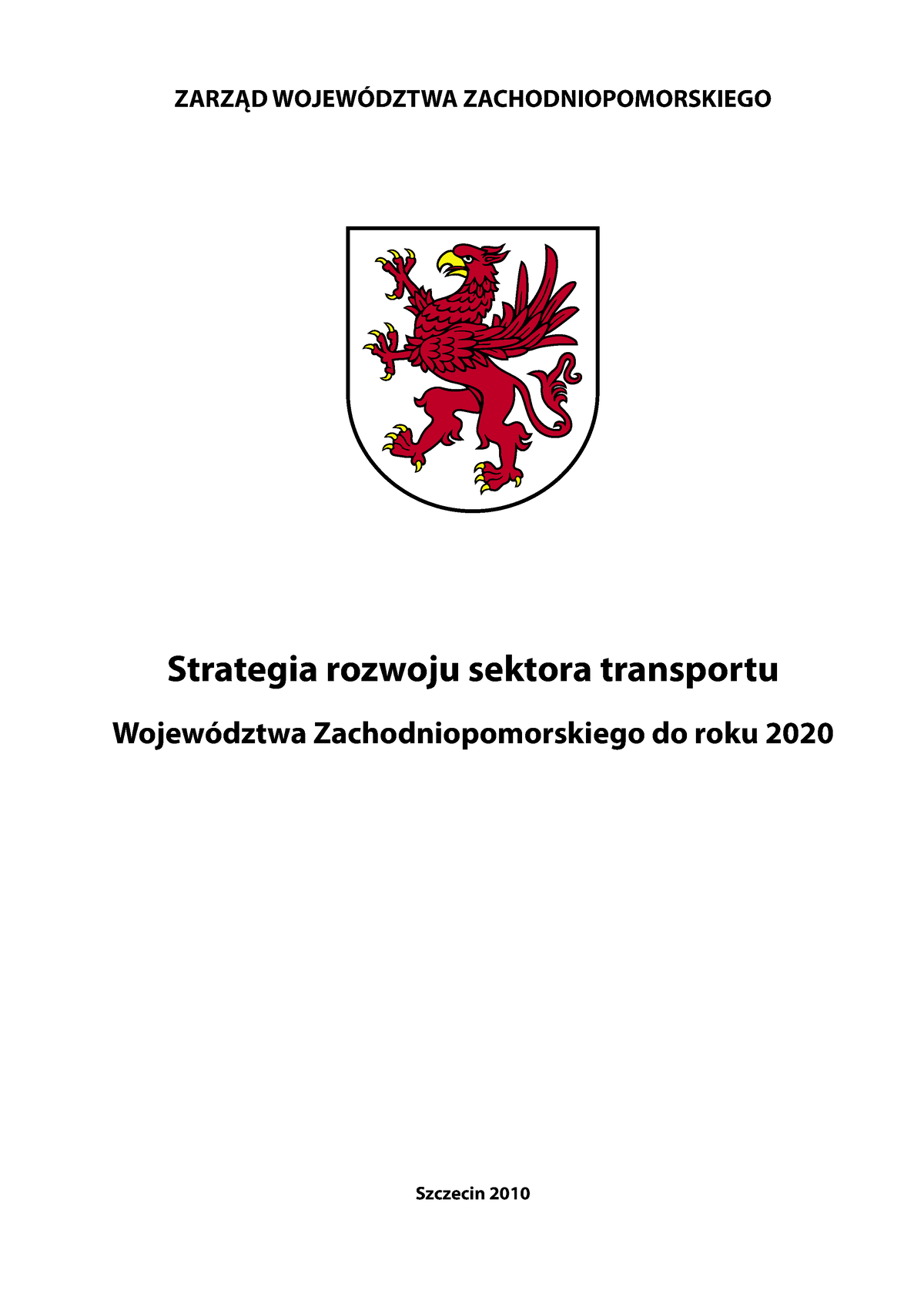 Strategia Rozwoju Sektora Transportu Zachodniopomorskie - ZARZĄD ...