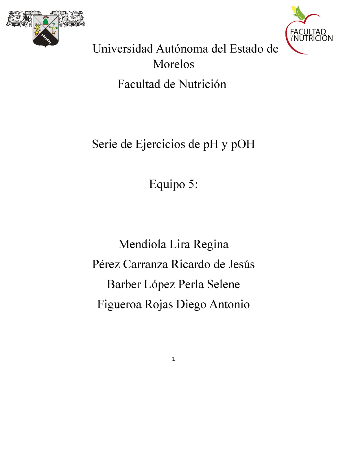Serie De Ejercicios De P H Equipo 5 Universidad Autónoma Del Estado De Morelos Facultad De 0191