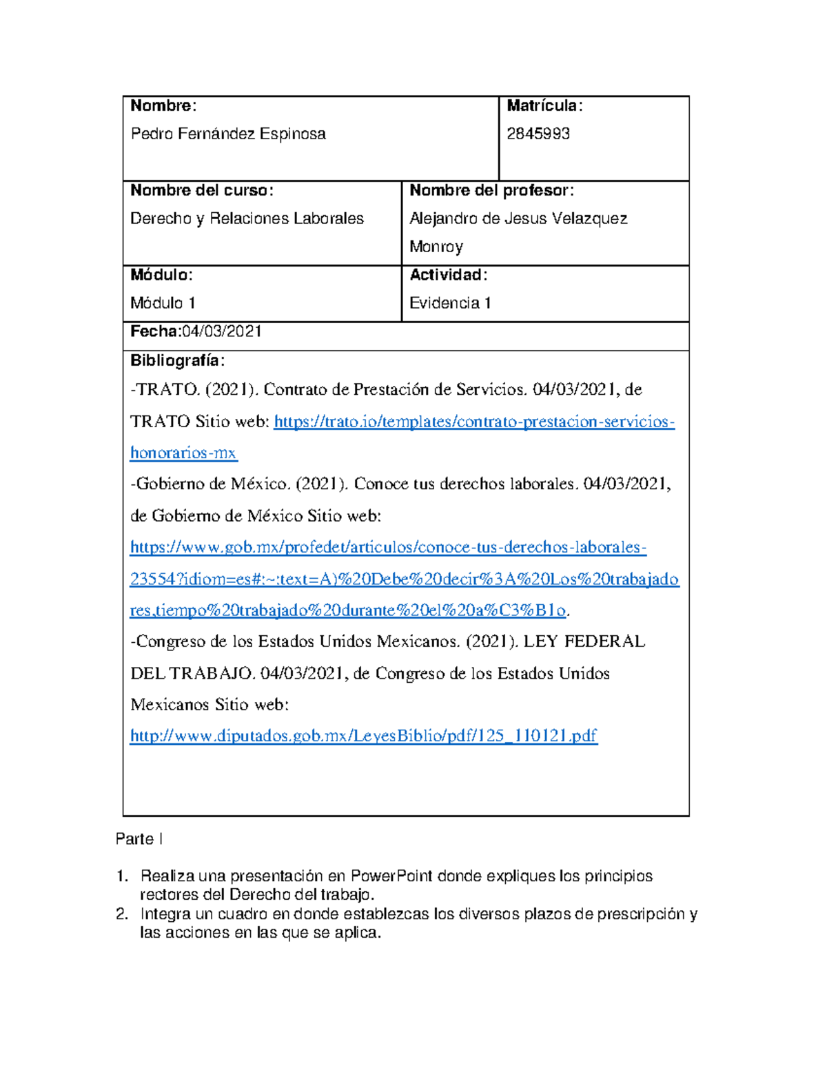 Evidencia 1 Derecho Y Relaciones Laborales - Nombre : Pedro Fernández ...