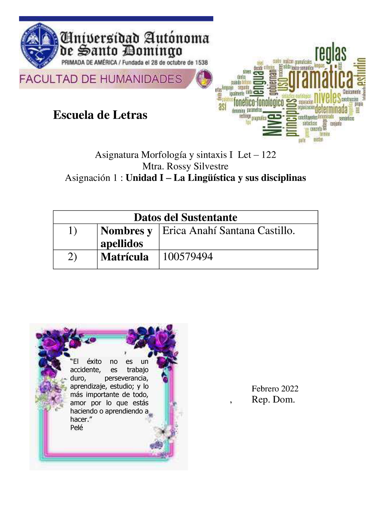 Entrega De Asignacion .... - Escuela De Letras Asignatura Morfología Y ...