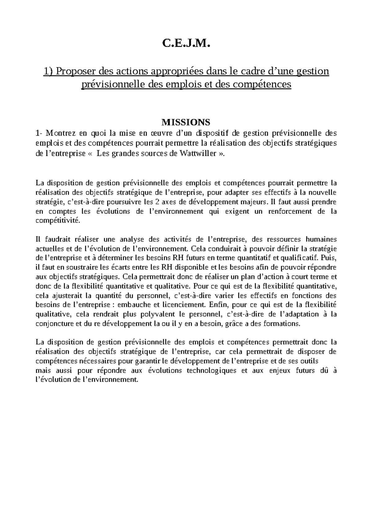 CEJM BTS SAM 2ème année C.E.J. 1) Proposer des actions appropriées