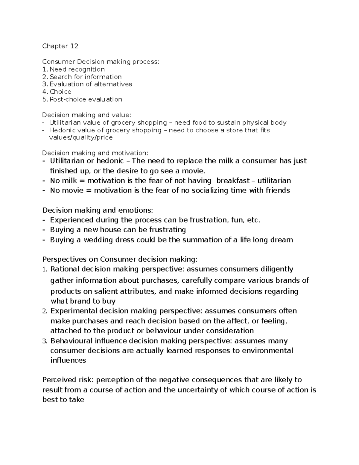 Chap 12 - Notes - Chapter 12 Consumer Decision making process: 1. Need ...