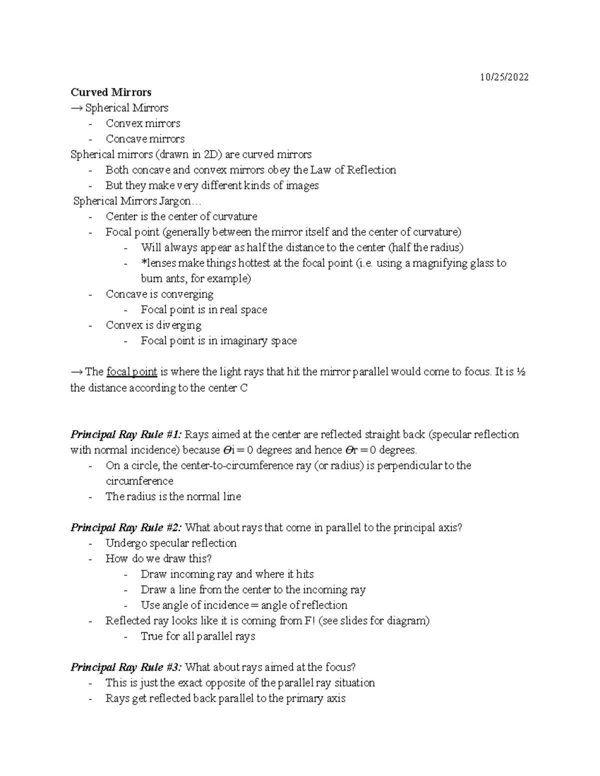 Curved Mirrors Lecture 7, 8 + 9 10/25/ Curved Mirrors → Spherical