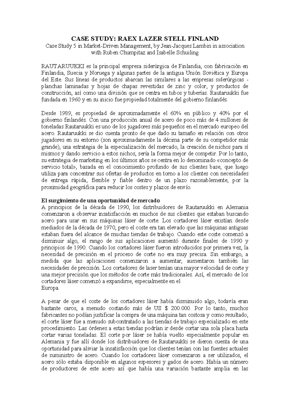 Caso3-Raex Lazer Steel Finland Sp - CASE STUDY: RAEX LAZER STELL ...