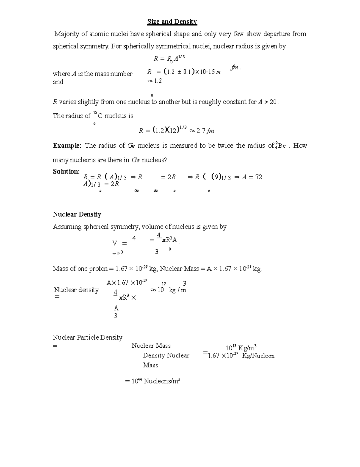 Physics Size and Density - Size and Density Majority of atomic nuclei ...