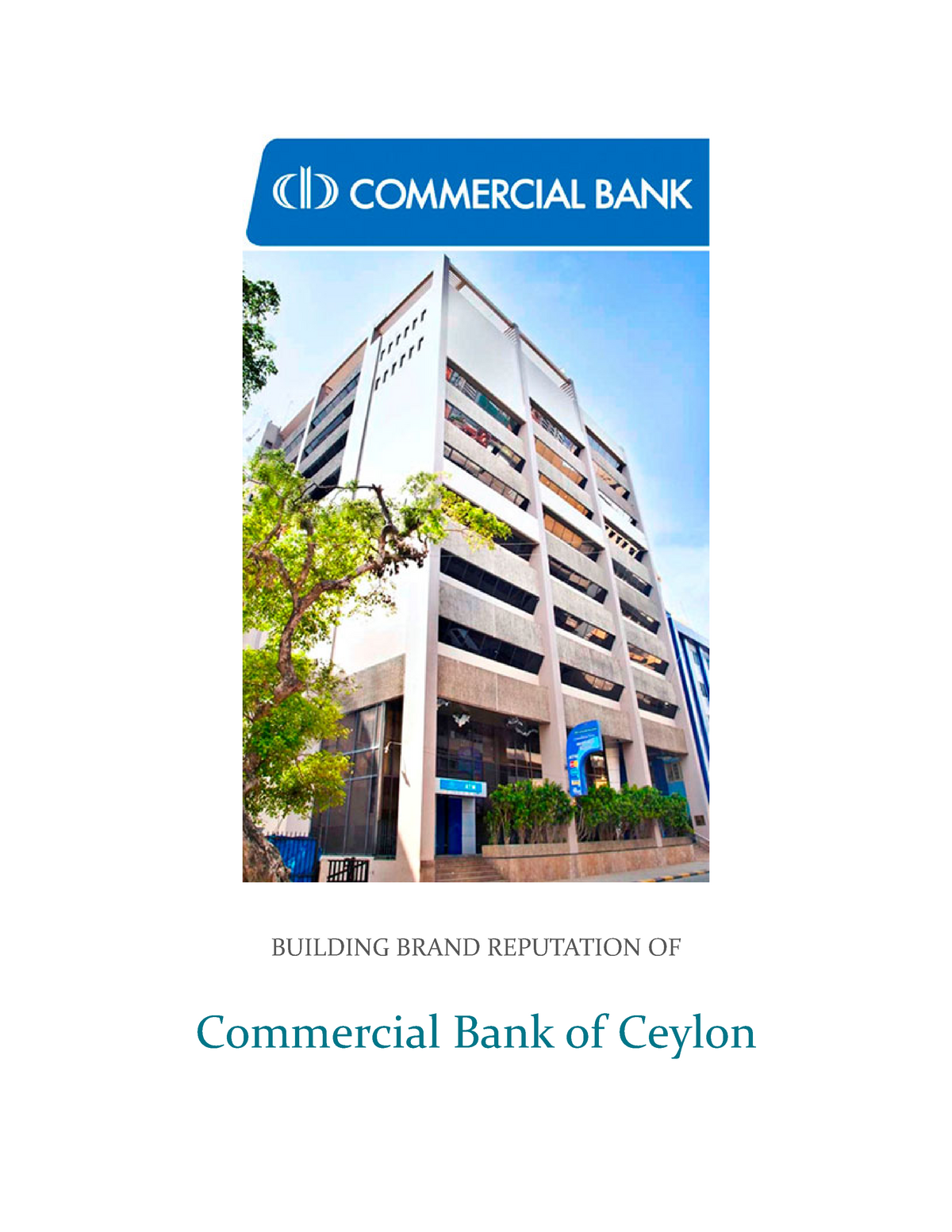 pc-s-assignment-building-brand-reputation-of-commercial-bank-of