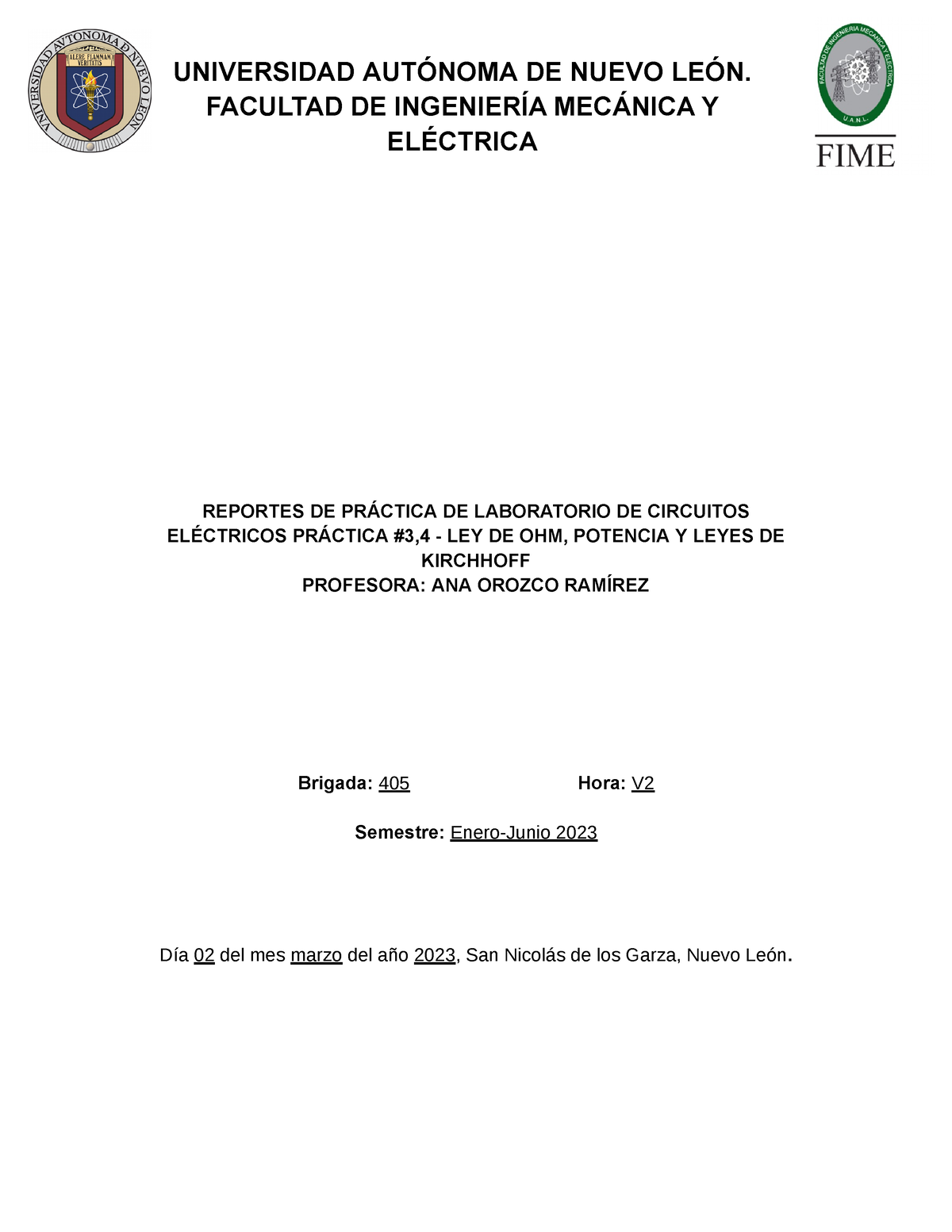 PRÁ Ctica 3,4 - Espero Que Les Sirva - UNIVERSIDAD AUTÓNOMA DE NUEVO ...