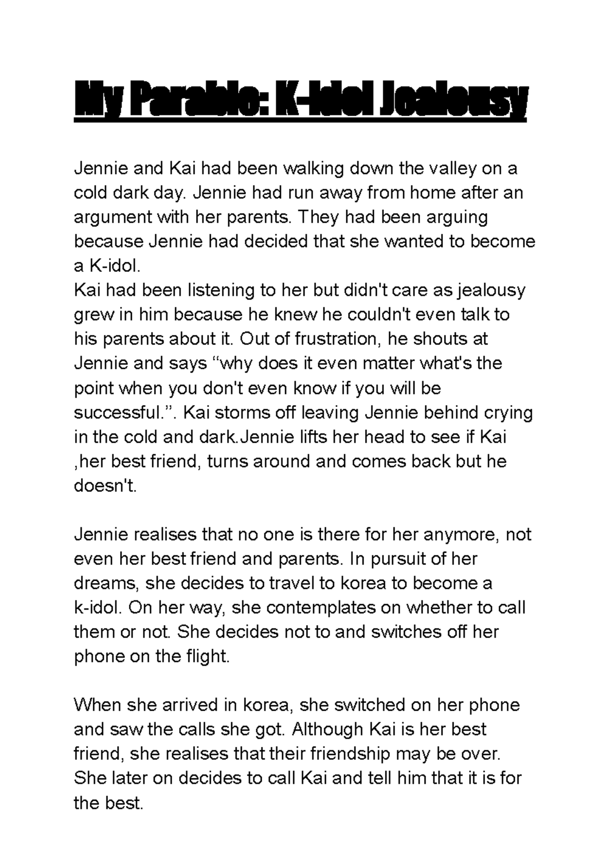 My parable writing My Parable Kidol Jealousy Jennie and Kai had
