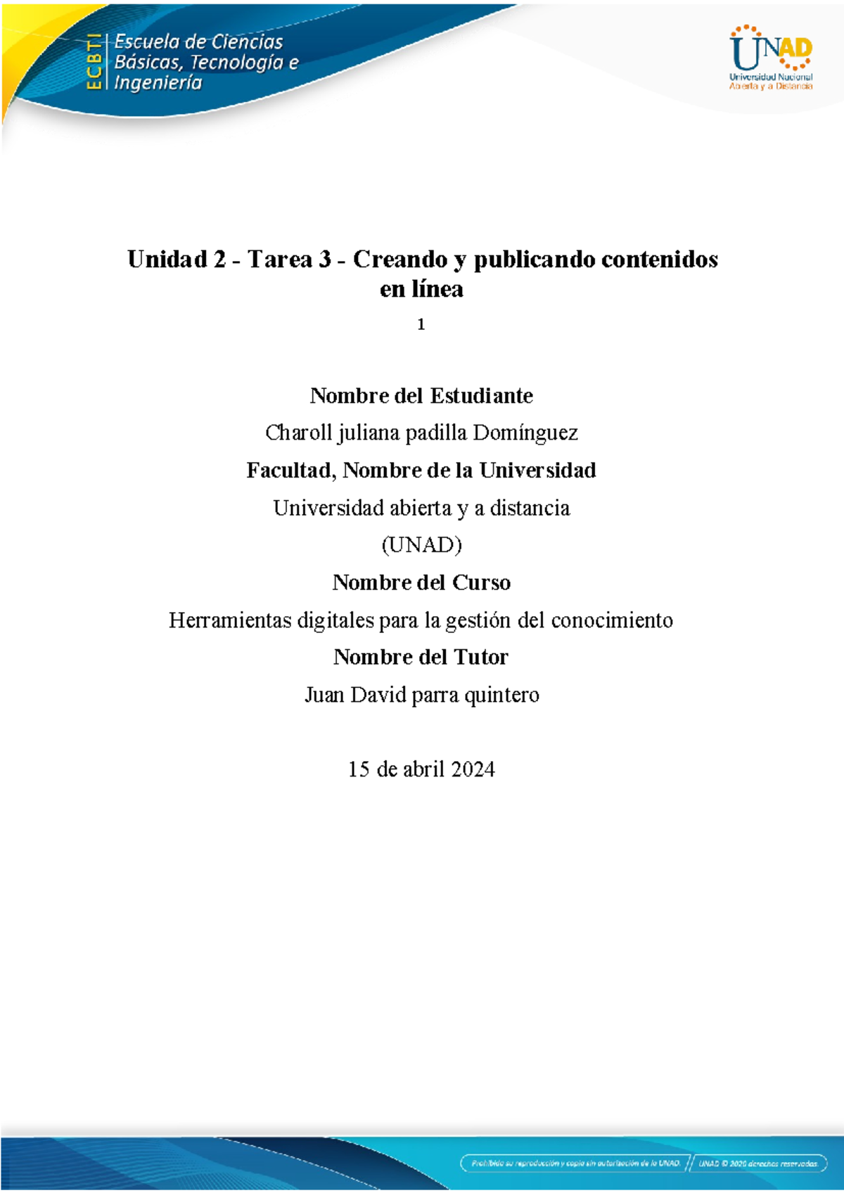 Anexo 3 Formato Entrega Tarea 3 - Unidad 2 - Tarea 3 - Creando Y ...