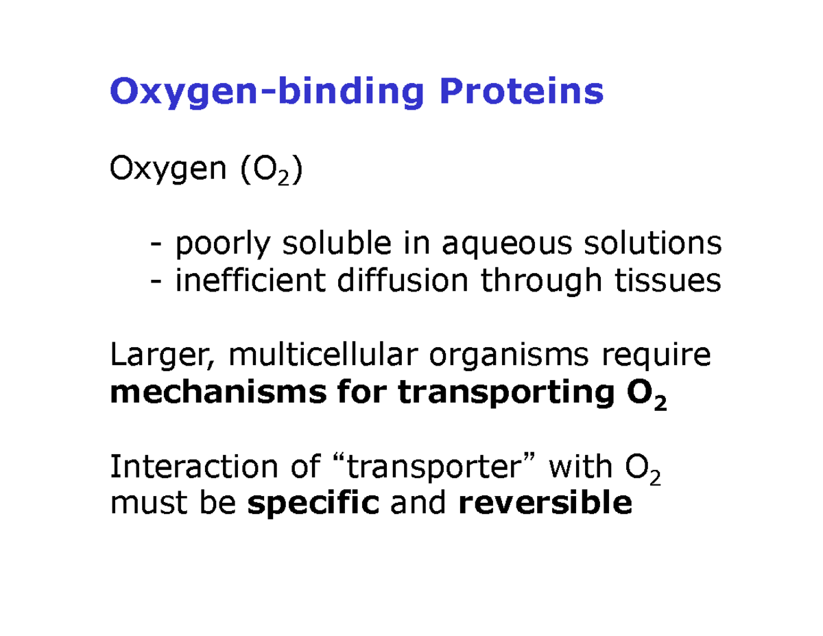 BIOC 3560 Lect 3 - Lecture notes 3 - Oxygen-binding Proteins Oxygen (O ...