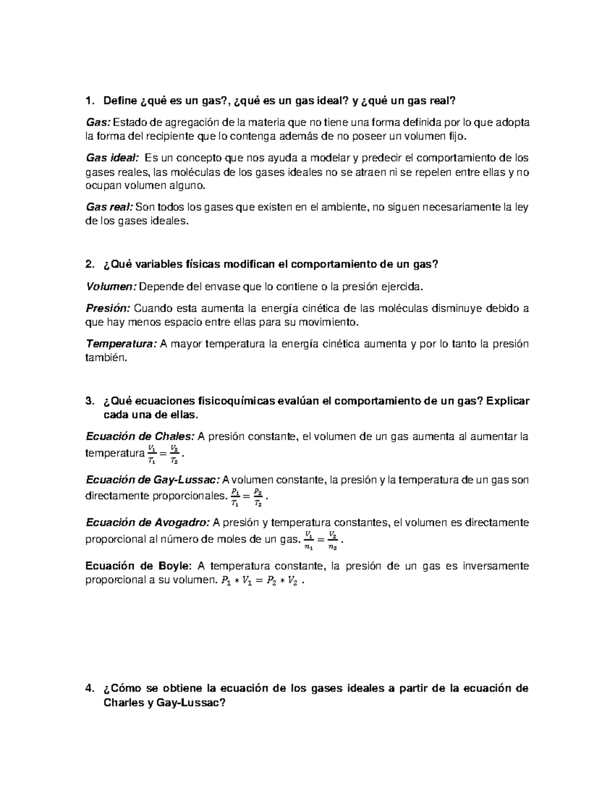 Práctica 1 termo 1. Define ¿qué es un gas?, ¿qué es un gas ideal? y