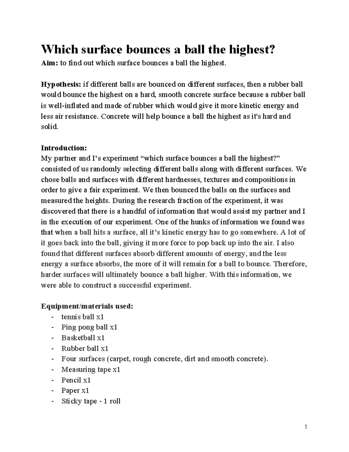 Which surface bounces a ball the highest Hypothesis if different