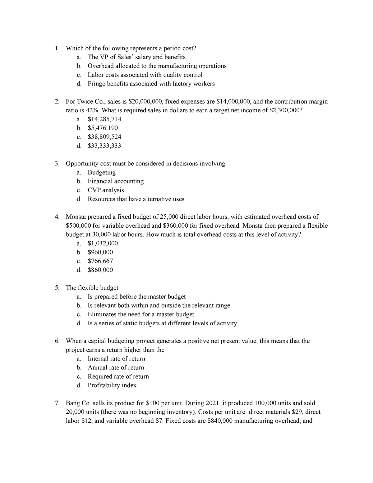 ACCT201B Final Mock Exam - Which of the following represents a period ...