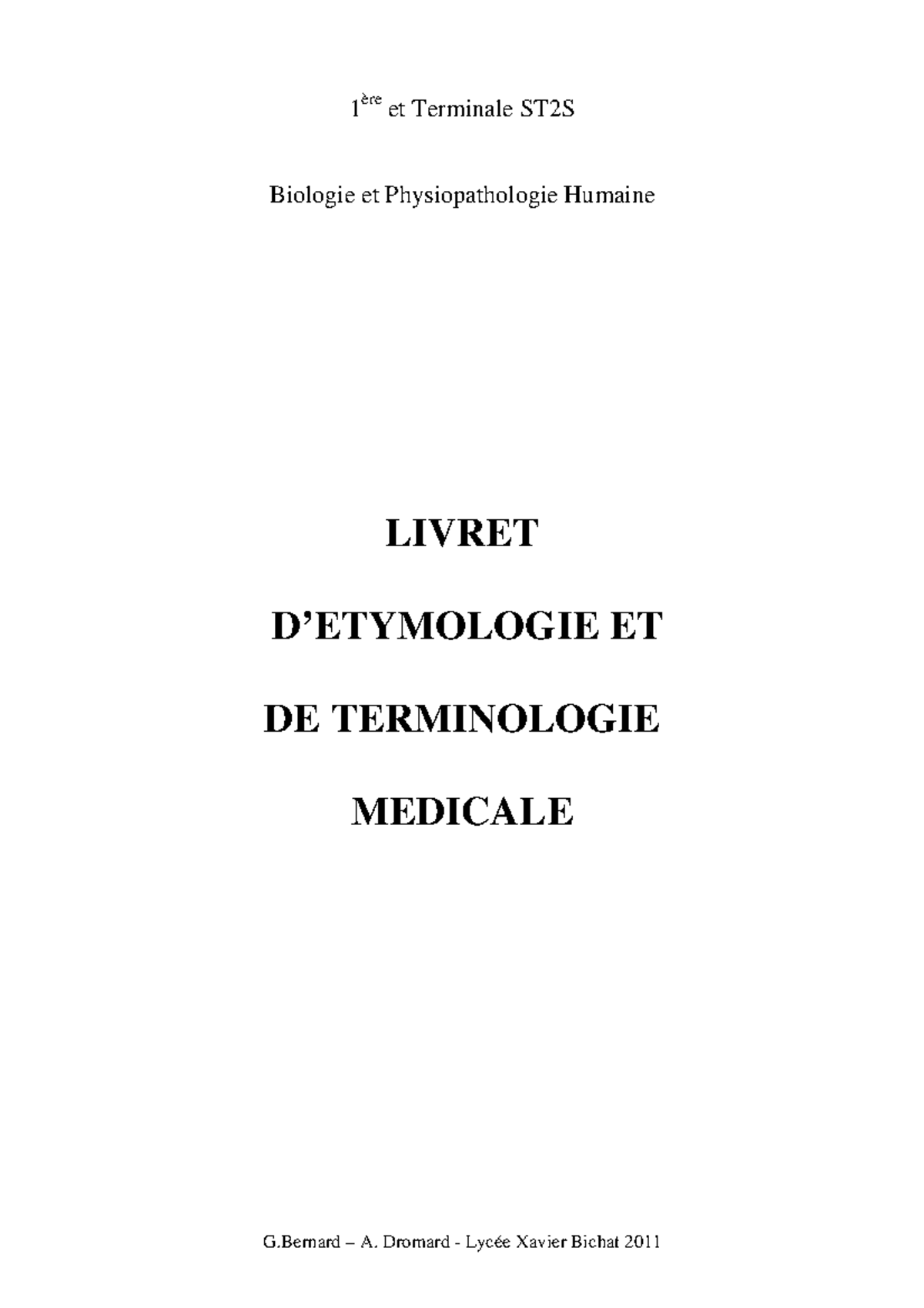 Livret d’étymologie et de terminologie médicale G A. Dromard