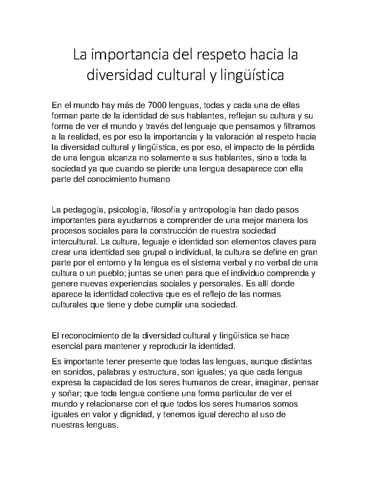 La importancia del respeto hacia la diversidad cultural y lingüística ...