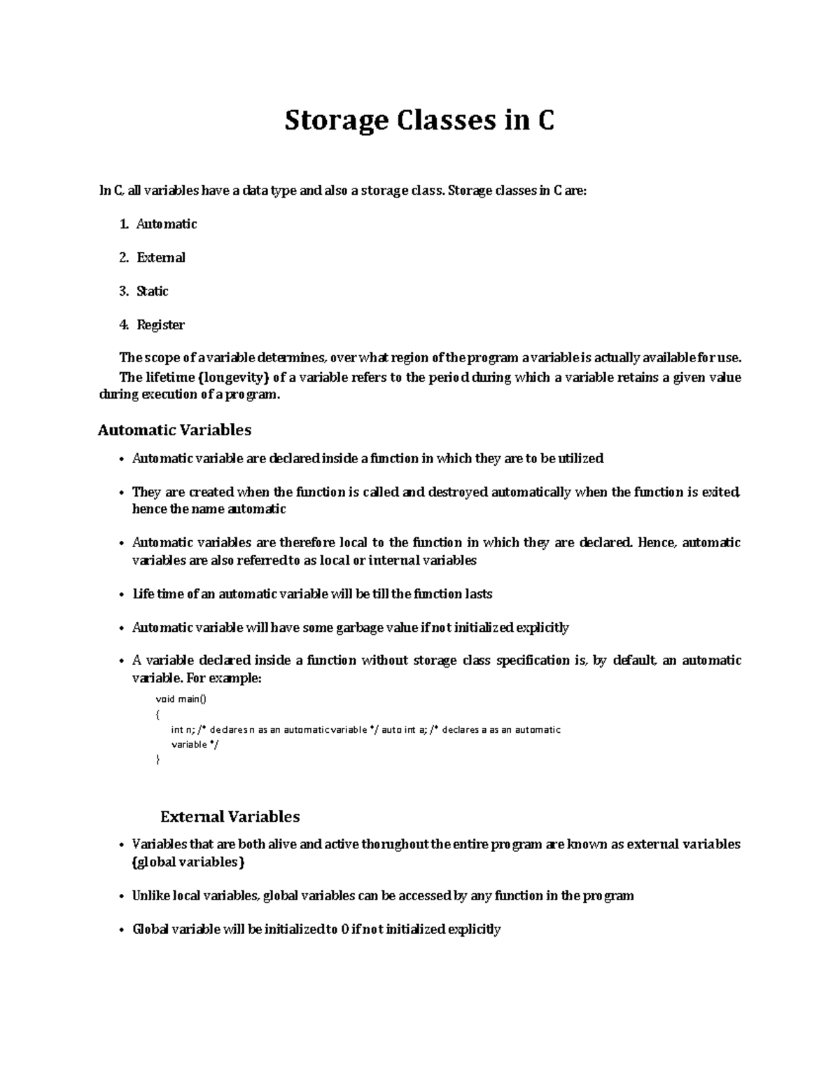 Storage classes in C - Storage Classes in C In C, all variables have a ...