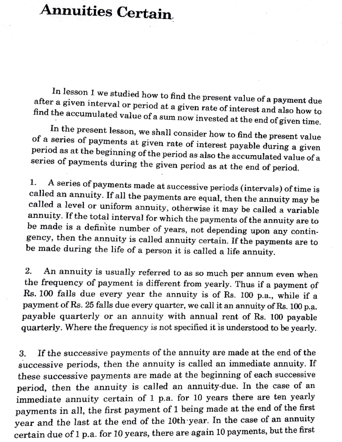 Financial Mathematics - Annuities Certain In lesson 1 we studied how to ...