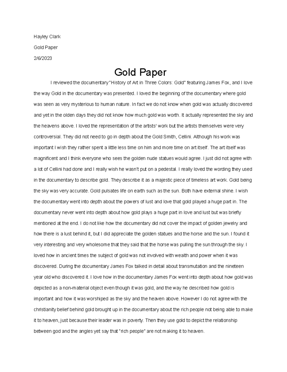 Gold Paper Hayley Clark Gold Paper 2/6/ Gold Paper I reviewed the